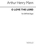 O Love The Lord Satb/Organ