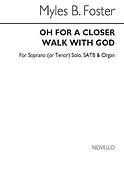 Oh For A Closer Walk With God