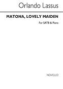 Matona Lovely Maiden