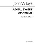 Adieu Sweet Amarillis (Edited J F Bridge)