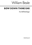 Bow Down Thine Ear (Edited By A.H.Mann)
