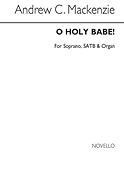 O Holy Babe! S/Satb/Organ