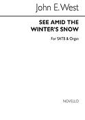See Amid The Winter's Snow
