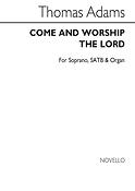 Come And Worship The Lord S/