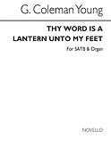 Thy Word Is A Lantern Unto My Feet
