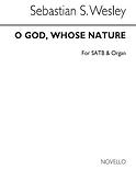 O God Whose Nature