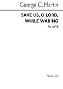 Save Us O Lord While Waking