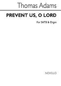 Prevent Us O Lord Satb/Organ