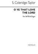 O Ye That Love The Lord