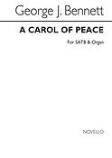 A Carol Of Peace Satb/Organ