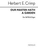 Our Master Hath A Garden
