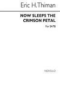 Thiman Now Sleeps Crimson Petal Satb