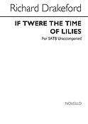 If 'Twere The Time Of Lilies