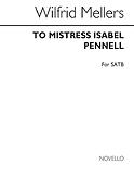 To Mistress Isabel Pennell