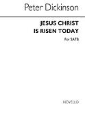 Jesus Christ Is Risen Today for SATB Chorus