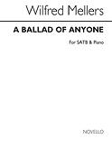 A Ballad Of Anyone