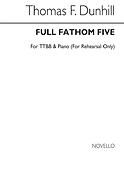 T Full Fathom Five (For Rehearsal Only)
