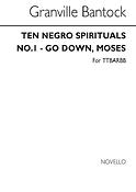 Go Down Moses (No.1 From 'Ten Negro Spirtuals')