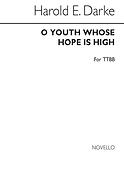 O Youth Whose Hope Is High for TTBB Chorus