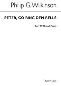 Peter Go Ring Dem Bells (For Rehearsal Only)