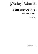 Benedictus In C (Chant Form) SATB