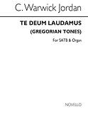 Warwick Jordan: Te Deum Laudamus (Gregorian Tones)