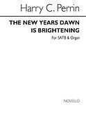 The New Year`s Dawn Is Brightening (Hymn)