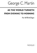 As The World Turneth From Evening To Morning (Hymn