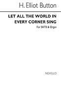 Let All The World In Every Corner Sing (Hymn)