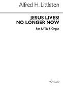 Jesus Lives! No Longer Now (Hymn)