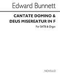 Cantate Domino And Deus Misereatur In F