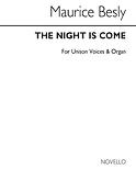 The Night Is Come Organ