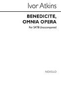 I Benedicite Omnia Opera Satb