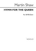 Hymn For The Queen Satb/Organ
