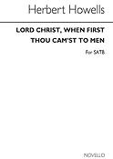 Lord Christ When First Thou Cam'st (Tune-newnham)