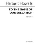 To The Name Of Our Salvation for SATB Chorus