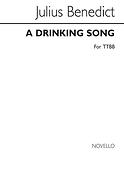 Benedict A Drinking Song Ttbb