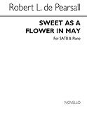 Sweet As A Flower In May Satb/Pf