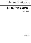 Praetorius Christmas Song Satb