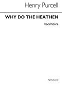 Why Do The Heathen
