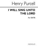 I Will Sing Unto The Lord Ssatb
