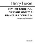 H In These Delightful/Summer Is A Coming In Ssa