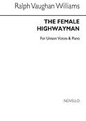 The Female Highwayman (Unison)