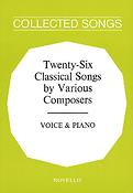 Twenty-Six Classical Songs By Various Composers