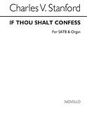 Stanford If Thou Shalt Confess Satb/Organ
