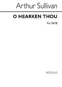 O Hearken Thou Satb