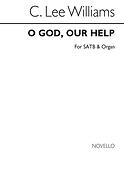C Lee Williams: O God, Our Help In Ages Past