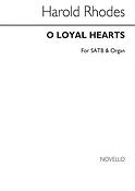 O Loyal Hearts