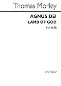 Morley Agnus Dei Satb (Le)