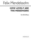 How Lovely Are The Messengers